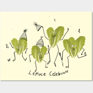 Lettuce Celebrate Posters and Art